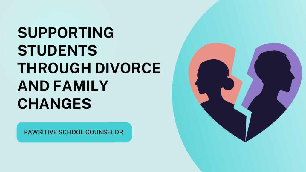 supporting students through family changes