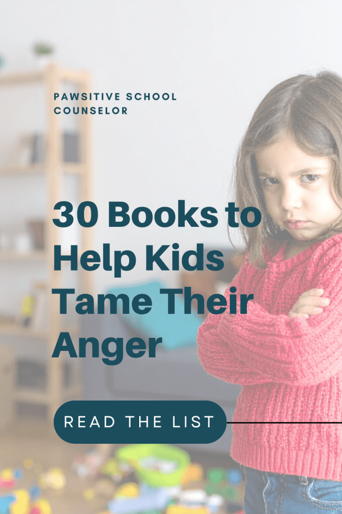 30 Picture Books To Help Kids Manage Their Anger