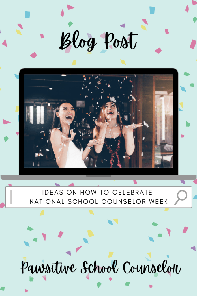 ways to celebrate national school counselor week
